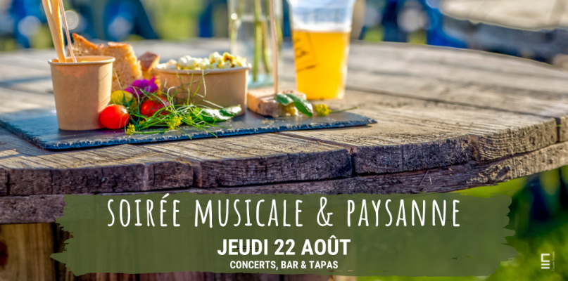 Soirée musicales et paysannes à la Cueillette de l'Aragnon